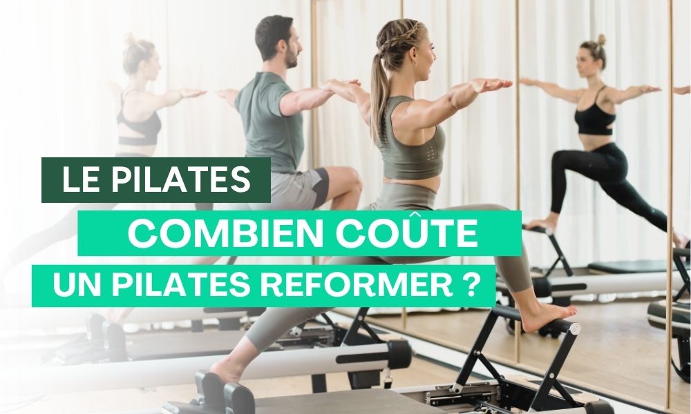 Combien coûte un Pilates Reformer ?