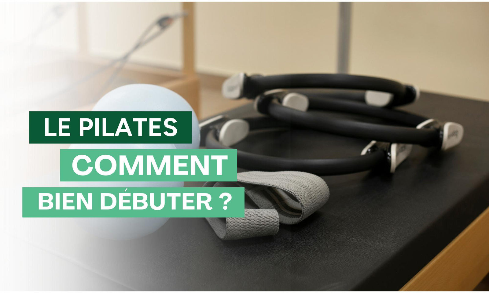 Comment commencer le Pilates 