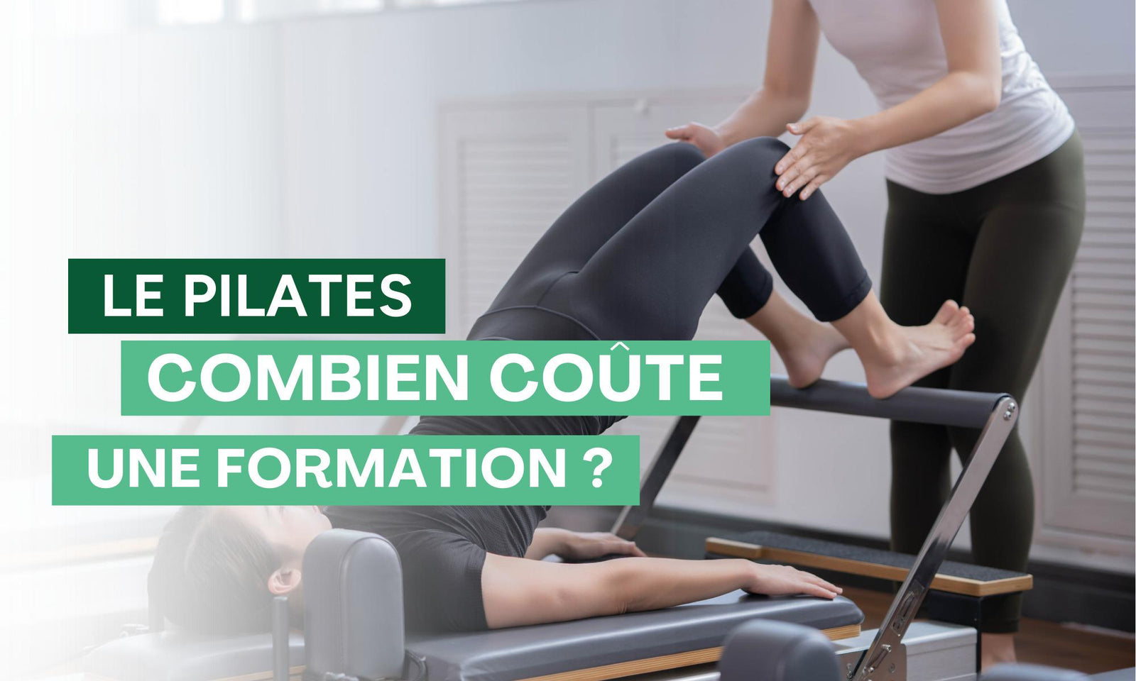 Combien coûte une formation Pilates?