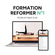 Formation Reformer Classic 1 & 2 | Certification officielle | Accès à vie | +28h de formation